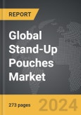 Stand-Up Pouches - Global Strategic Business Report- Product Image