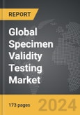 Specimen Validity Testing: Global Strategic Business Report- Product Image