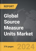 Source Measure Units (SMU) - Global Strategic Business Report- Product Image