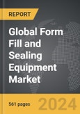 Form Fill and Sealing (FFS) Equipment - Global Strategic Business Report- Product Image