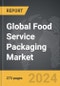 Food Service Packaging - Global Strategic Business Report - Product Image