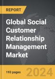 Social Customer Relationship Management (CRM) - Global Strategic Business Report- Product Image