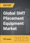 SMT Placement Equipment - Global Strategic Business Report - Product Thumbnail Image