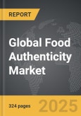 Food Authenticity - Global Strategic Business Report- Product Image