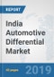 India Automotive Differential Market: Prospects, Trends Analysis, Market Size and Forecasts up to 2024 - Product Thumbnail Image