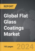 Flat Glass Coatings - Global Strategic Business Report- Product Image