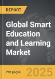 Smart Education and Learning - Global Strategic Business Report- Product Image