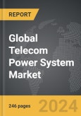 Telecom Power System - Global Strategic Business Report- Product Image
