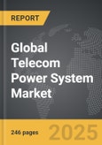 Telecom Power System - Global Strategic Business Report- Product Image