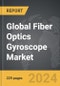Fiber Optics Gyroscope - Global Strategic Business Report - Product Image