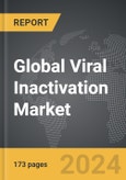 Viral Inactivation - Global Strategic Business Report- Product Image