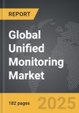 Unified Monitoring: Global Strategic Business Report- Product Image