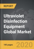 Ultraviolet Disinfection Equipment - Global Market Trajectory & Analytics- Product Image