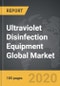 Ultraviolet Disinfection Equipment - Global Market Trajectory & Analytics - Product Thumbnail Image