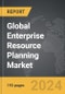 Enterprise Resource Planning (ERP) - Global Strategic Business Report - Product Thumbnail Image