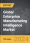 Enterprise Manufacturing Intelligence - Global Strategic Business Report - Product Thumbnail Image
