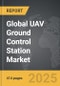 UAV Ground Control Station - Global Strategic Business Report - Product Image