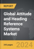 Attitude and Heading Reference Systems - Global Strategic Business Report- Product Image
