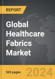 Healthcare Fabrics - Global Strategic Business Report- Product Image