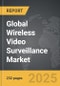 Wireless Video Surveillance - Global Strategic Business Report - Product Thumbnail Image