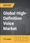 High-Definition (HD) Voice - Global Strategic Business Report - Product Thumbnail Image