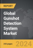 Gunshot Detection System - Global Strategic Business Report- Product Image