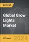 Grow Lights - Global Strategic Business Report - Product Thumbnail Image