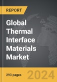 Thermal Interface Materials (TIMs) - Global Strategic Business Report- Product Image