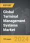 Terminal Management Systems - Global Strategic Business Report - Product Thumbnail Image