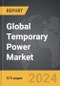 Temporary Power - Global Strategic Business Report - Product Image