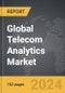 Telecom Analytics - Global Strategic Business Report - Product Thumbnail Image