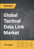Tactical Data Link - Global Strategic Business Report- Product Image