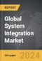 System Integration - Global Strategic Business Report - Product Thumbnail Image