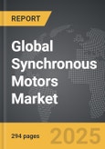 Synchronous Motors - Global Strategic Business Report- Product Image