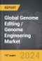Genome Editing / Genome Engineering - Global Strategic Business Report - Product Thumbnail Image
