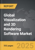 Visualization and 3D Rendering Software - Global Strategic Business Report- Product Image