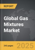 Gas Mixtures - Global Strategic Business Report- Product Image