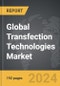 Transfection Technologies - Global Strategic Business Report - Product Thumbnail Image