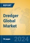 Dredger Global Market Insights 2023, Analysis and Forecast to 2028, by Manufacturers, Regions, Technology, Application, Product Type - Product Image