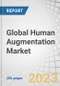 Global Human Augmentation Market by Wearable (Wristwear, Bodywear, Footwear, Eyewear), AR (Head-mounted display), VR (Head-up display), Biometric (Fingerprint, Face, Iris), Exoskeleton (Powered, Passive), IVA (Chatbot), Functionality - Forecast to 2028 - Product Thumbnail Image
