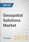 Geospatial Solutions Market by Technology (Earth Observation, Scanning), Solution, End-User (Utility, Business, Transportation, Defense & Intelligence, Infrastructural Development), Application, Region - Global Forecast to 2024 - Product Thumbnail Image