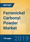 Ferronickel Carbonyl Powder Market Insights 2019, Analysis and Forecast Global and Chinese Market to 2024, by Manufacturers, Product Type, Application, Regions and Technology- Product Image