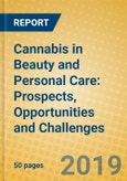 Cannabis in Beauty and Personal Care: Prospects, Opportunities and Challenges- Product Image