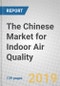 The Chinese Market for Indoor Air Quality - Product Thumbnail Image