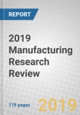 2019 Manufacturing Research Review- Product Image