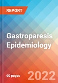 Gastroparesis - Epidemiology Forecast to 2032- Product Image