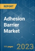 Adhesion Barrier Market - Growth, Trends, and Forecasts (2020 - 2025)- Product Image