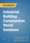 Industrial Building Construction World Database - Product Image