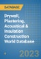 Drywall, Plastering, Acoustical & Insulation Construction World Database - Product Image