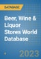 Beer, Wine & Liquor Stores World Database - Product Image